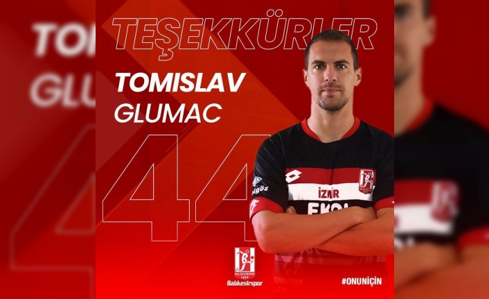 Balıkesirspor’dan Glumac için veda paylaşımı
