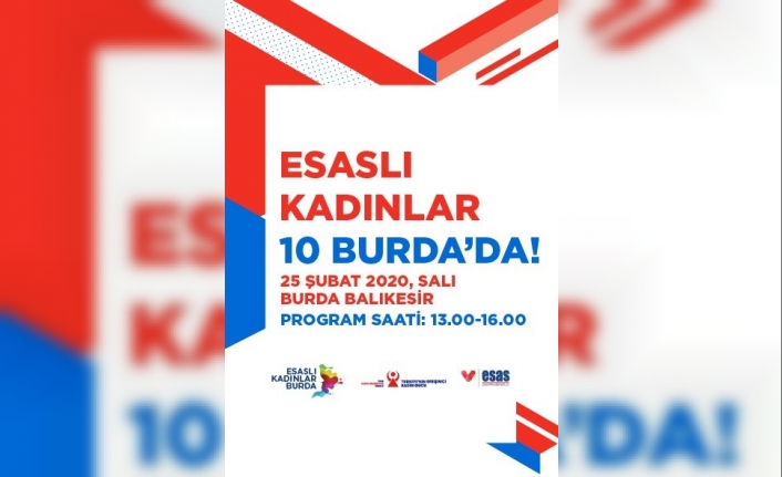 Esaslı Kadınlar 10 Burda’da