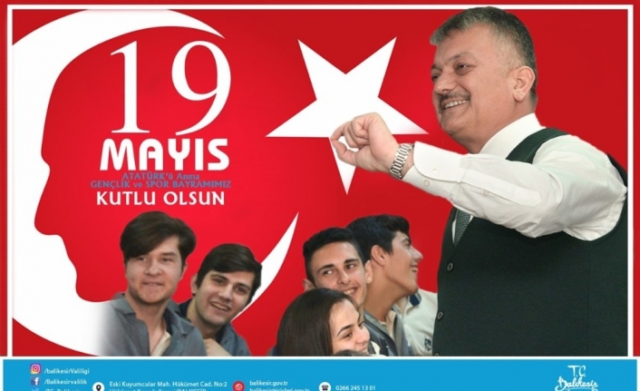 Vali Ersin Yazıcı’dan 19 Mayıs mesajı