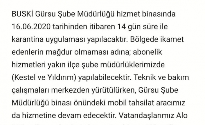 Bursa’da BUSKİ Şubesi 14 gün karantina altına alındı