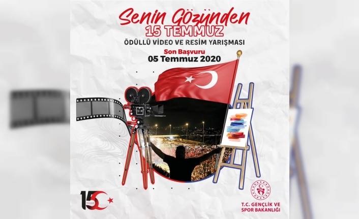 Gençler 15 Temmuz’u fotoğraf ve video ile anlatacak