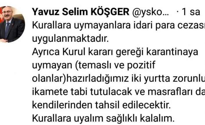 İzmir Valisi Köşger: “Karantinaya uymayan yurtta zorunlu ikamete tabii tutulacak”