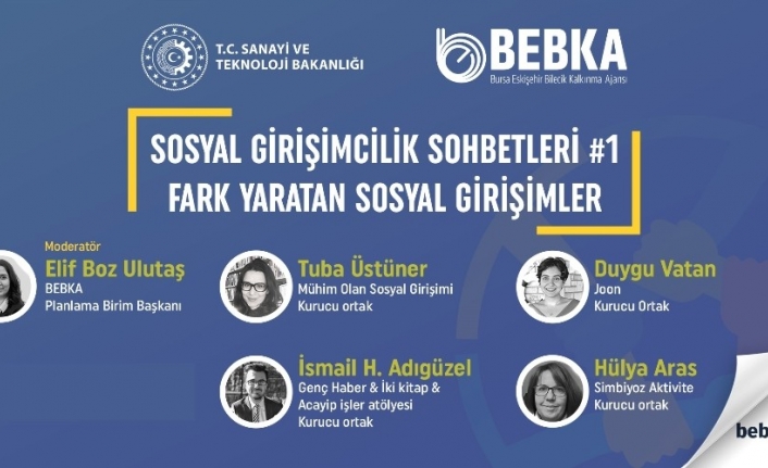 Sosyal girişimciler hikâyelerini anlattı