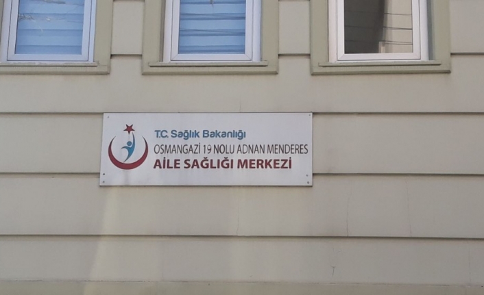 Bursa’da aile sağlığı merkezi 7 gün süreyle karantinaya alındı