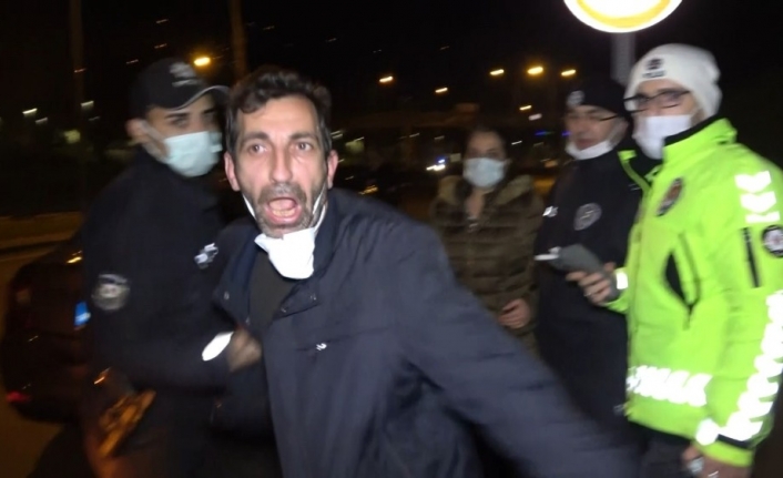 Kısıtlamada alkollü sürücünün tavırları pes dedirtti