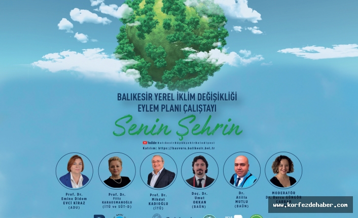 BBB, İklim Değişikliği Eylem Planı Çalıştayı’na ev sahipliği yapacak