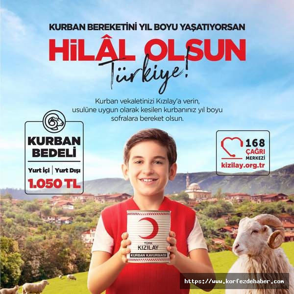 Kızılay milyonların sofrasına milletin kurban vekâletlerini ulaştıracak