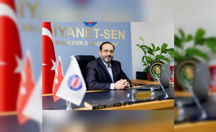 Diyanet-Sen Balıkesir Şube Başkanı Gerboğa'dan ‘manevi danışman’ açıklaması