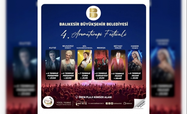 Balıkesir Büyükşehir Belediyesi'nden dev organizasyon: 4. Aromaterapi Festivali başlıyor