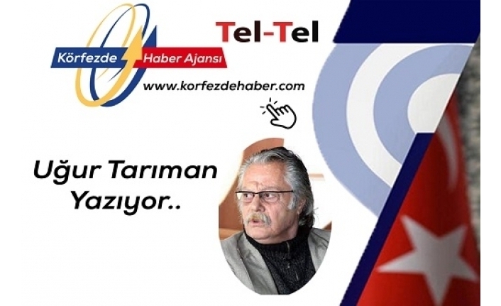 Uğur Tarıman Yazıyor : “Ekspertiz”