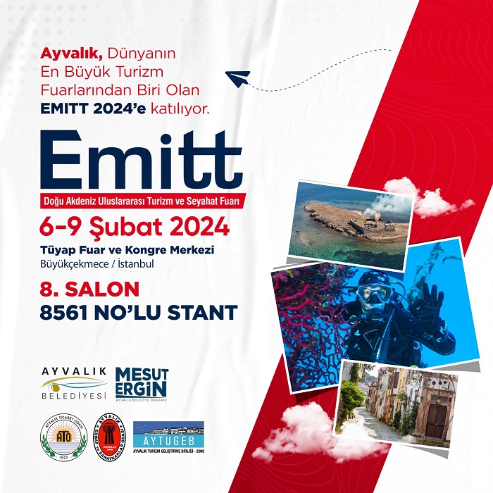 Ayvalık EMİTT’e Hazır