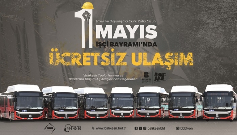 Büyükşehir’den 1 Mayıs’ta ücretsiz ulaşım hizmeti