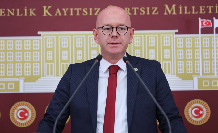 CHP'li Serkan Sarı: ''Sosyal devlet anlayışı yok ediliyor''