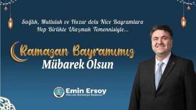 Havran Belediye Başkanı Emin Ersoy'dan Ramazan Bayramı mesajı