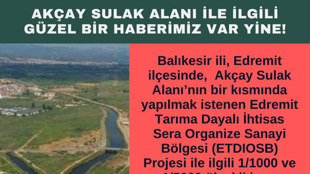 Akçay Sulak Alanı için umut veren gelişme