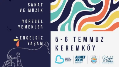 4. Uluslararası Keremköy Festivali, "Engelsiz Yaşam" temasıyla kapılarını açıyor
