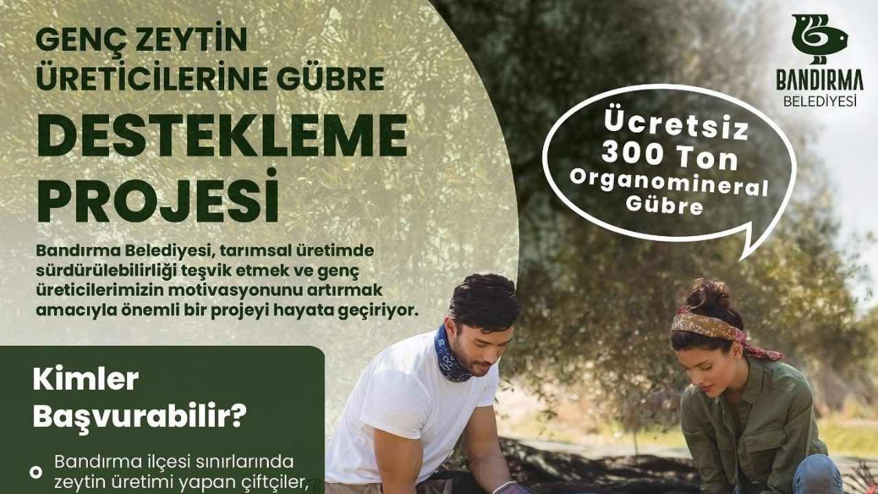 Bandırma Belediyesi’nden genç zeytin üreticilerine büyük destek