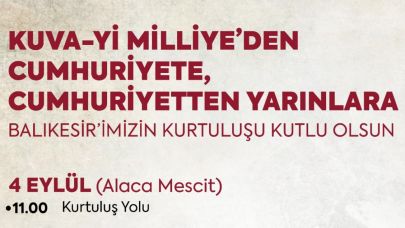 Balıkesir’de kurtuluş coşkusu doyasıya yaşanacak