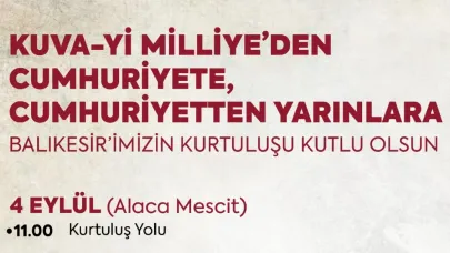 Balıkesir’de kurtuluş coşkusu doyasıya yaşanacak