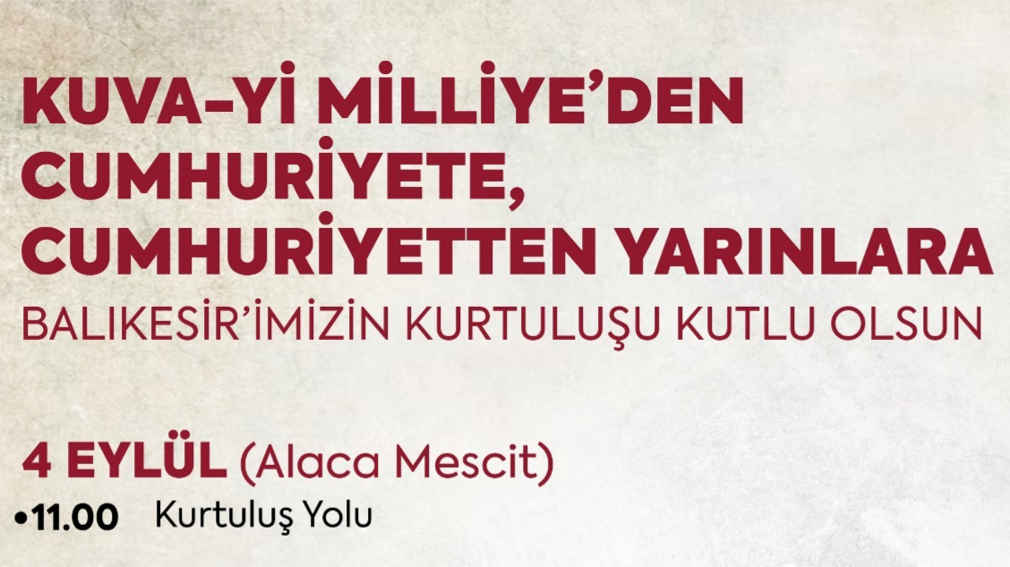 Balıkesir’de kurtuluş coşkusu doyasıya yaşanacak