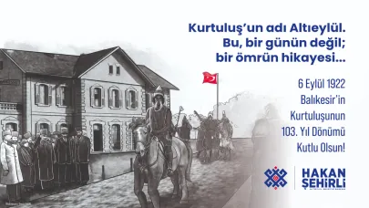 Kurtuluşun adı Altıeylül: Bir günün değil bir ömrün hikayesi