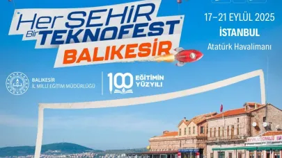 Her Şehir Bir TEKNOFEST, Balıkesir Finalde!