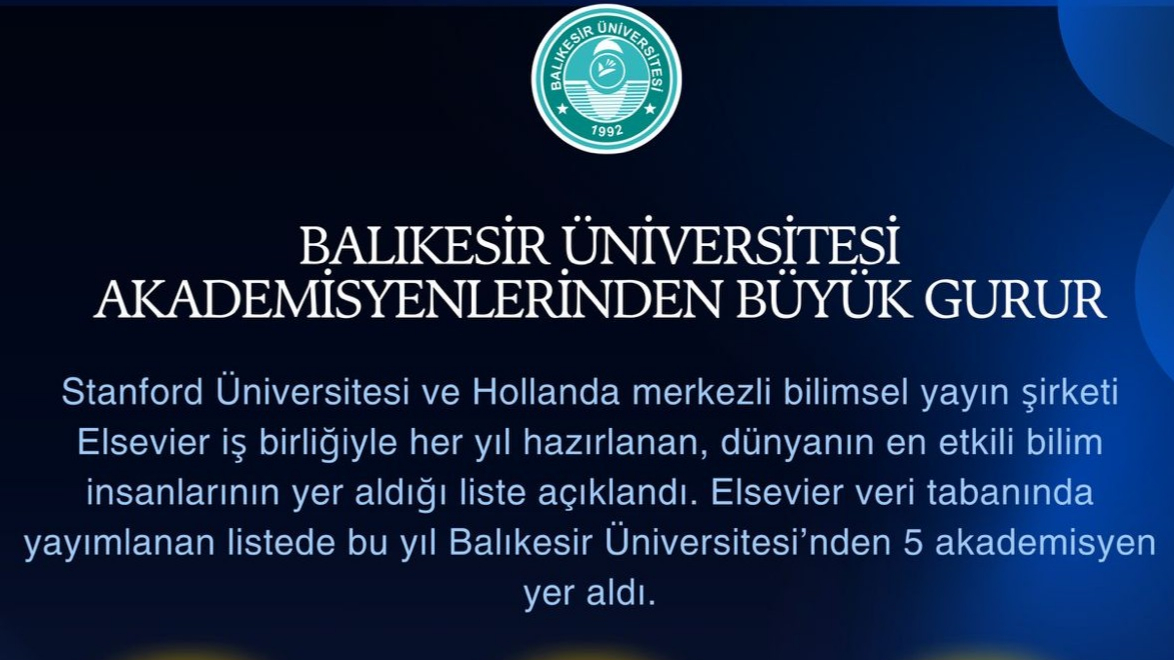 Dünyanın En Etkili Bilim İnsanları Listesinde BAÜN’den 5 akademisyen yer aldı