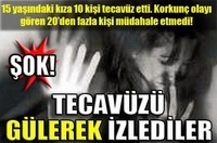 Tecavüzü gülerek izlediler