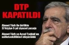 DTP KAPATILDI