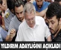 Yıldırım adaylığını açıkladı