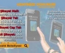 AYVALIK BELEDİYESİ’NDEN MOBİL DEMOKRASİ VE ŞİKAYET TAKİP HATTI