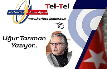 Uğur Tarıman Yazıyor : “Bana Bir Masal Anlat Baba”