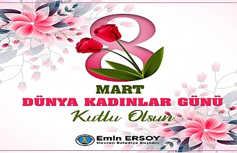 Havran Belediye Başkanı Emin Ersoy'un 8 Mart Kadınlar Günü Mesajı