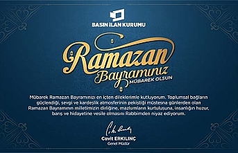 BİK Genel Müdürü Cavit Erkılınç'tan Ramazan Bayramı mesajı
