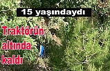 15 yaşındaki genç traktör kazasında hayatını kaybetti 