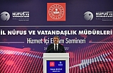 İl Nüfus Müdürleri Eğitim Semineri Ayvalık'ta başladı
