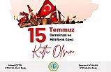 Edremit Ticaret Odası'nın '15 Temmuz Demokrasi ve Milli Birlik Günü' mesajı