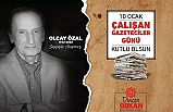 Karesi Belediye Başkanı Dinçer Orkan, "10 Ocak Çalışan Gazeteciler Günü kutlu olsun"