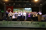 6. Edremit Kitap Fuarı muhteşem bir finalle sona erdi