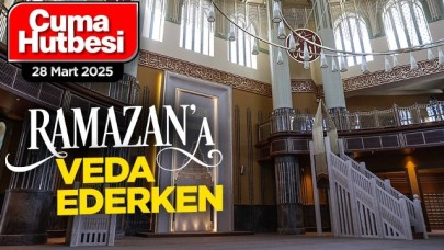 "Ramazan’a Veda Ederken"