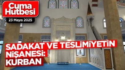 "Sadakat ve Teslimiyetin Nişanesi: Kurban"
