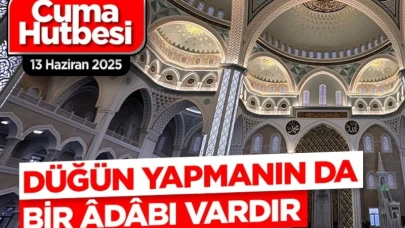 "Düğün Yapmanın da Bir Âdâbı Vardır"