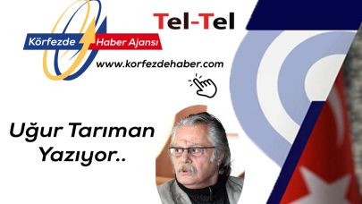 Uğur Tarıman Yazıyor: "Abdala malum olur.."