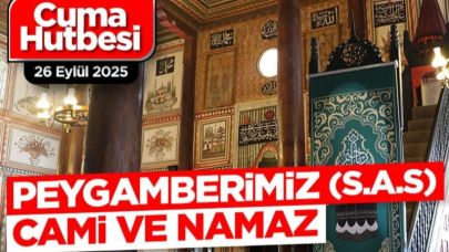 "Peygamberimiz, Cami ve Namaz"
