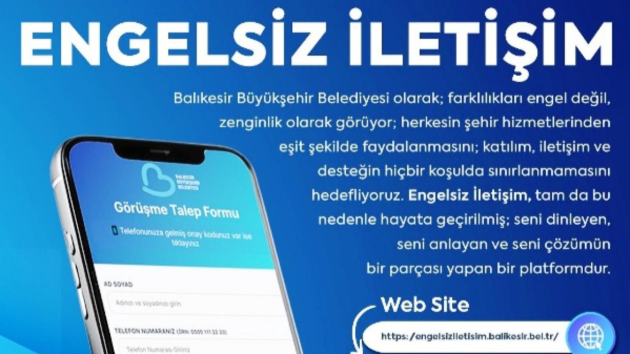 Balıkesir’de engelsiz iletişim için büyük adım