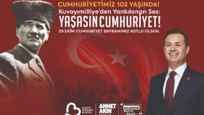 Başkan Akın’dan 29 Ekim Cumhuriyet Bayramı Mesajı