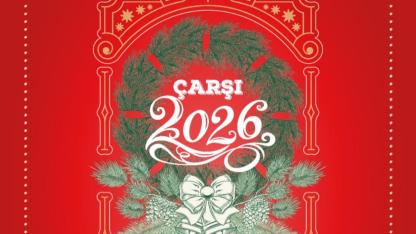 Çarşı 2026, kapılarını açıyor
