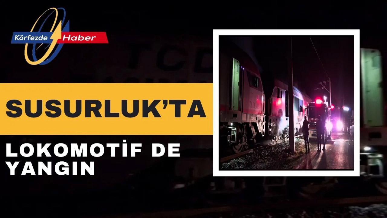 Susurluk’ta Yük Treni Lokomotifinde Yangın