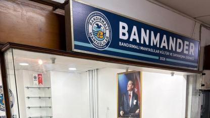 Bandırmalı Manyaslılar Kültür ve Dayanışma Derneği faaliyetlerine başladı