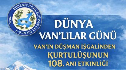 Van’ın 108 yıllık gururu Edremit’te yaşatılacak